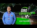 AO VIVO: Assista ao Programa GIRO ESPORTIVO 94 - 24/04/2026