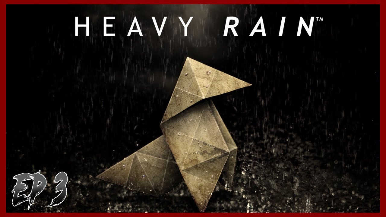 heavy rain walkthrough part 3 heavy rain walkthrough part 3