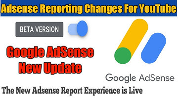 Google Adsense New Update On YouTube  2020 || Adsense Reporting Changes For YouTube ||