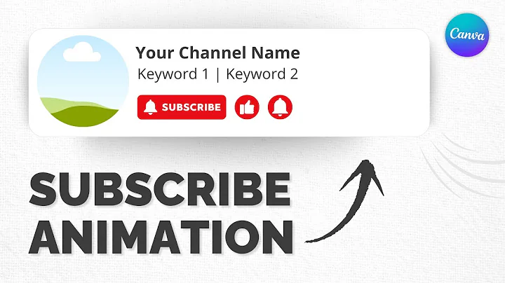 How to Make a Subscribe Animation in Canva (Fast & Easy!)