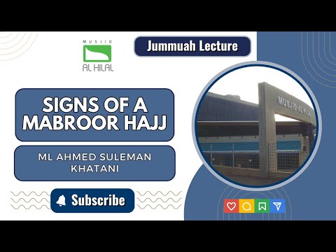 SIGNS OF A MABROOR HAJJ BY ML A S KHATANI