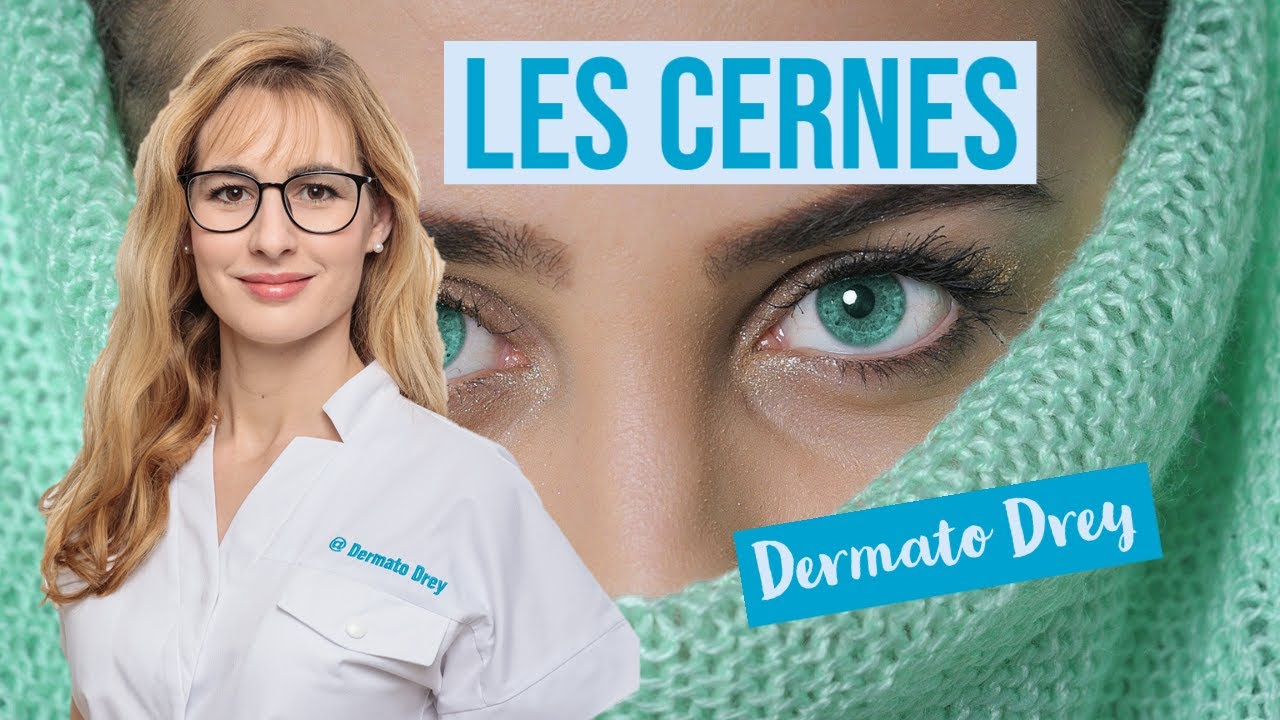 Les CERNES ! #DermatoDrey