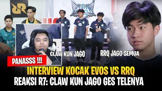 R7: Claw Kun Jago ! Anavel: RRQ Jago Semua ! Reaksi R7 Lihat Interview Kocak RRQ vs EVOS MPL ID S13