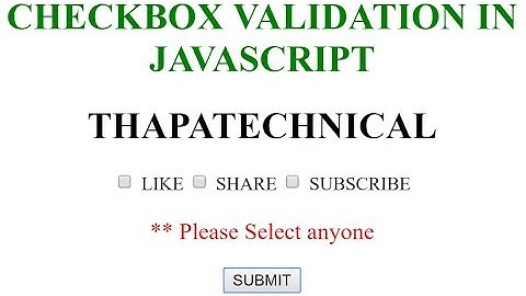 Checkbox Validation using JavaScript in Hindi 2017