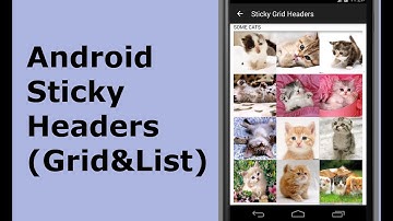 Android Sticky Headers (Grid & List layout)