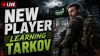 🔴 LIVE – New Player Trying to Learn Escape from Tarkov