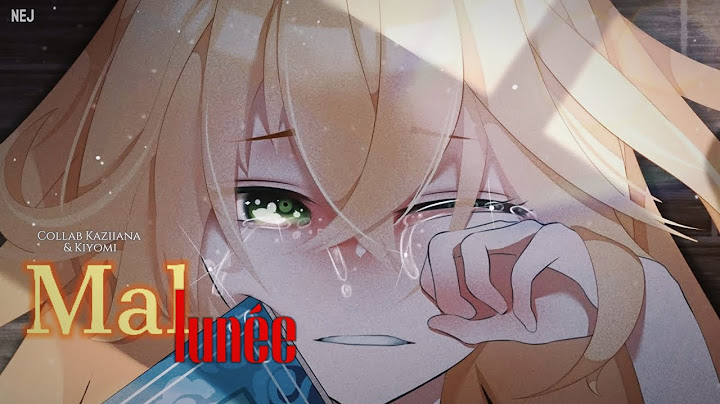 [Nej] Mal lunée~Lyrics//Amv~(Nightcore)
