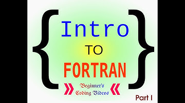 Fortran Introduction (Part 1) | Step by Step Installation and First Program walkthrough