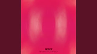 Video thumbnail of "Perez - Perla"