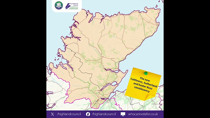 UK General Election - Highland Boundary Changes -  #ge2024