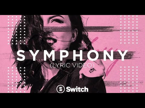 switch---symphony-(feat.-dillon-chase)(lyric-video)