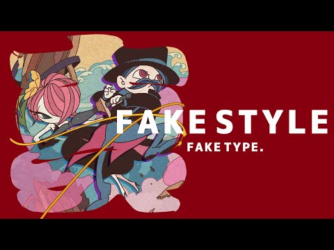 FAKE TYPE. "真FAKE STYLE" MV