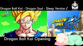 Dragon Ball Kai Opening - Dragon Soul - Sleep Version | Gladius Musica