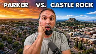 Parker VS. Castle Rock: Which Denver Suburb is Right For You?