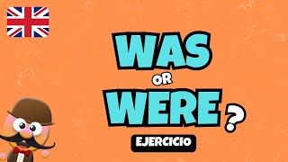 WAS or WERE? EJERCICIO DE GRAMÁTICA - INGLÉS PARA NIÑOS CON MR.PEA - ENGLISH FOR KIDS