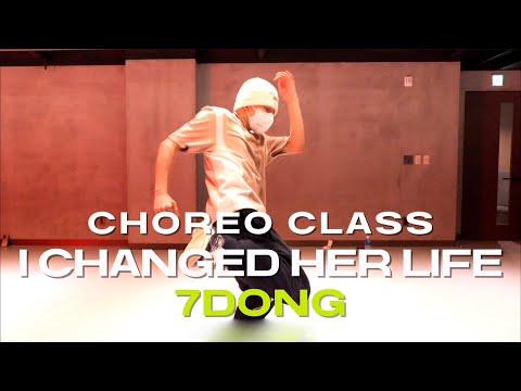 7DONG CLASS | XXXTENTACION feat. Rick Ross - I Changed Her Life | @justjerkacademy ewha