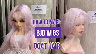 How to make BJD wigs