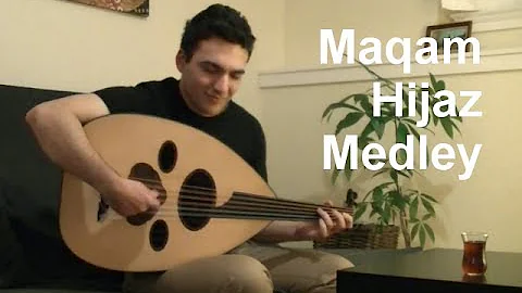 Maqam Hijaz Medley
