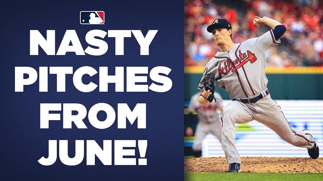 SO MUCH FILTH! These are the nastiest pitches of June! (Max Fried, Clayton Kershaw and more!)