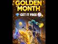 ✨ GOLDEN MONTH ✨💎 GET IT FREE 💎 #MLBBGoldenMonth #MLBBCreator