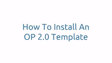 OptimizePress 2.0 Tutorial | How To Install A Template