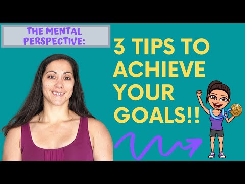 the-mental-perspective---episode-1:-3-tips-to-achieve-your-goals!
