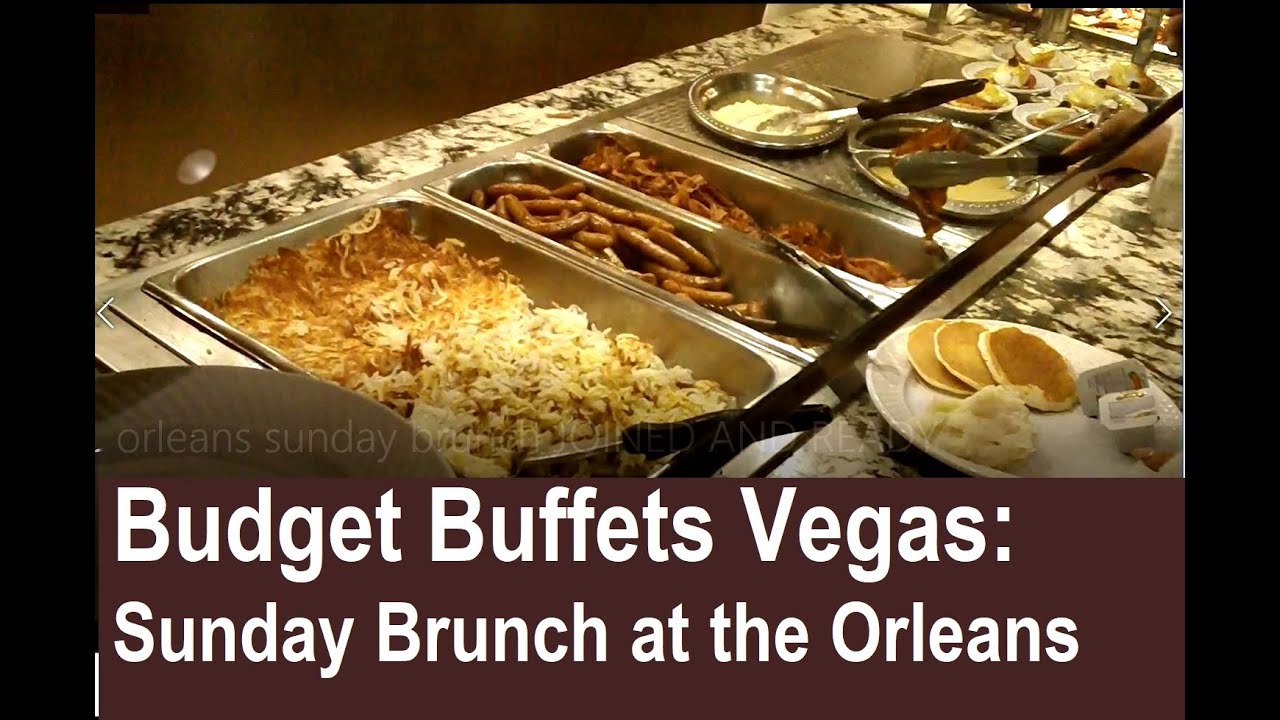 Budget Vegas Buffets Orleans Sunday Brunch from YouTube
