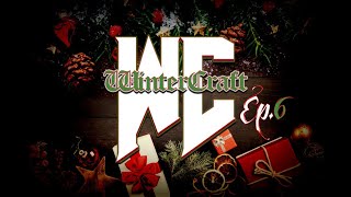 WinterCraft: UHC 5 Episode 6