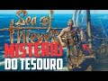 MISTÉRIO DO TESOURO! - Sea of Thieves