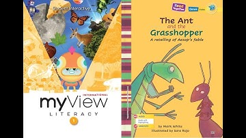 The Ant and the Grasshopper - myView 1st Grade, Unit 3, Week 1 - Read Along