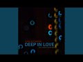 Deep in love radio edit