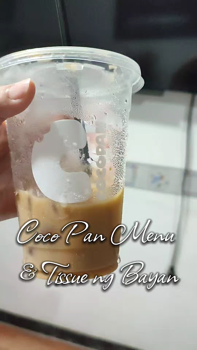 Coco Pan Menu & Tissue ng Bayan #fyp #foryou #cocopan #coffee #bread #tissue #shorts