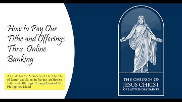 HOW TO PAY OUR TITHE AND OFFERINGS THRU ONLINE BANKING