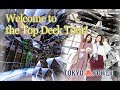 Welcome to the Top Deck Tour!