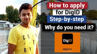 How to apply for DigID? | Step-by-step instruction | Why do you need it? | Living in the Netherlands