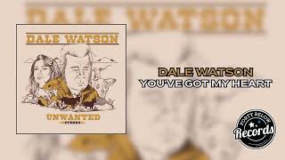Dale Watson Youve Got My Heart {Official Audio}