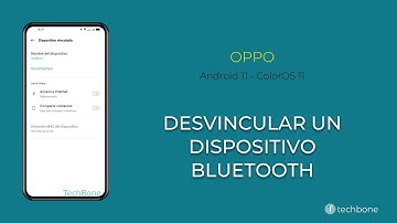 Desvincular un Dispositivo Bluetooth - Oppo [Android 11 - ColorOS 11]