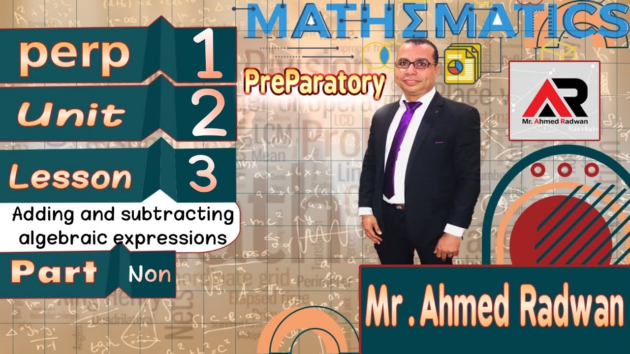 Adding and subtracting algebraic expressions | prep 1 algebra lesson 3 ...