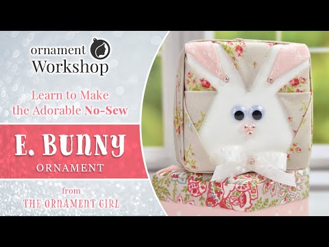 E Bunny No Sew Easter Ornament Tutorial