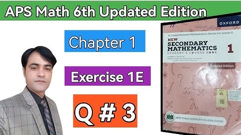 Exercise 1E Question 3 II APS Maths 6th II New Secondary Mathematics Book 1 Updated Edition #taleem