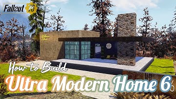 Ultra Modern Home 6 CAMP Build Showcase & How to Build Tutorial 4K #fallout76 