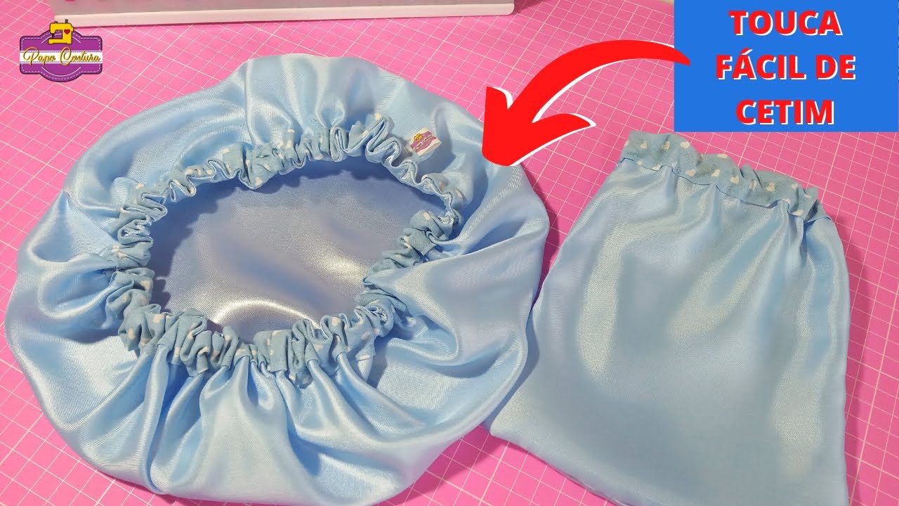 COMO FAZER TOUCA DE CETIM FÁCIL