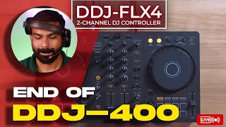 Pioneer DDJ-FLX4 vs DDJ-400 | WHICH ONE TO BUY IN INDIA?