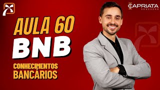 Aula 60 - Fintechs, startups e big techs - Curso Concurso Banco do Nordeste (BNB)
