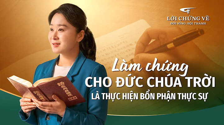 Chữ chúa trời ngày xưa người việt viết thế nào năm 2024