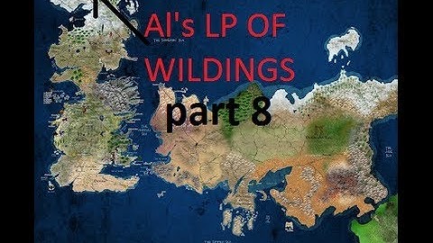 Game Of Thrones Crusader kings 2 MOD as WILDINGS Part 8