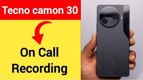 Tecno camon 30 5G me call recording kaise karen, how to on call recording