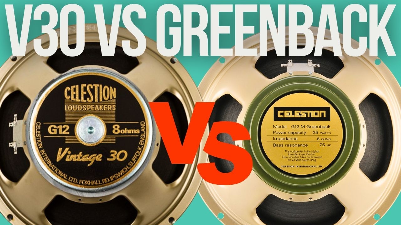 Celestion V30 Vs G12M Greenback - YouTube