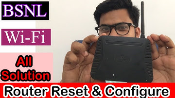 How To Reset Bsnl Broadband Modem Password | Router Reset Configure & Password Change In 1 Video |