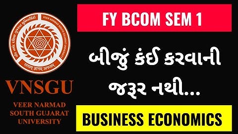 VNSGU FY BCOM SEM 1 BUSINESS ECONOMICS IMP | FY BCOM SEM 1 ECO IMP | fybcom sem 1 ECO Long Questions